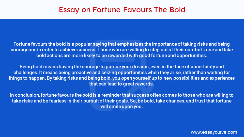 Short Essay on Fortune Favours The Bold
