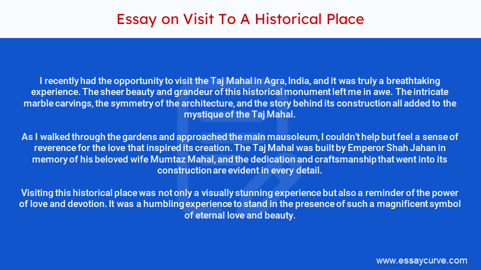 Short Essay on Visit To A Historical Place